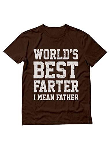 Men's T-shirt Funny Shirt for Dads, World's Best Farter, I Mean Father T-Shirt Brown