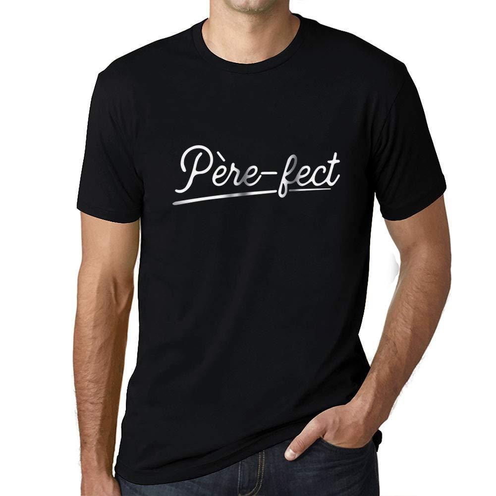 Ultrabasic - Père-FECT Papa T-Shirt Parfait Unisex Tee Noir Profond