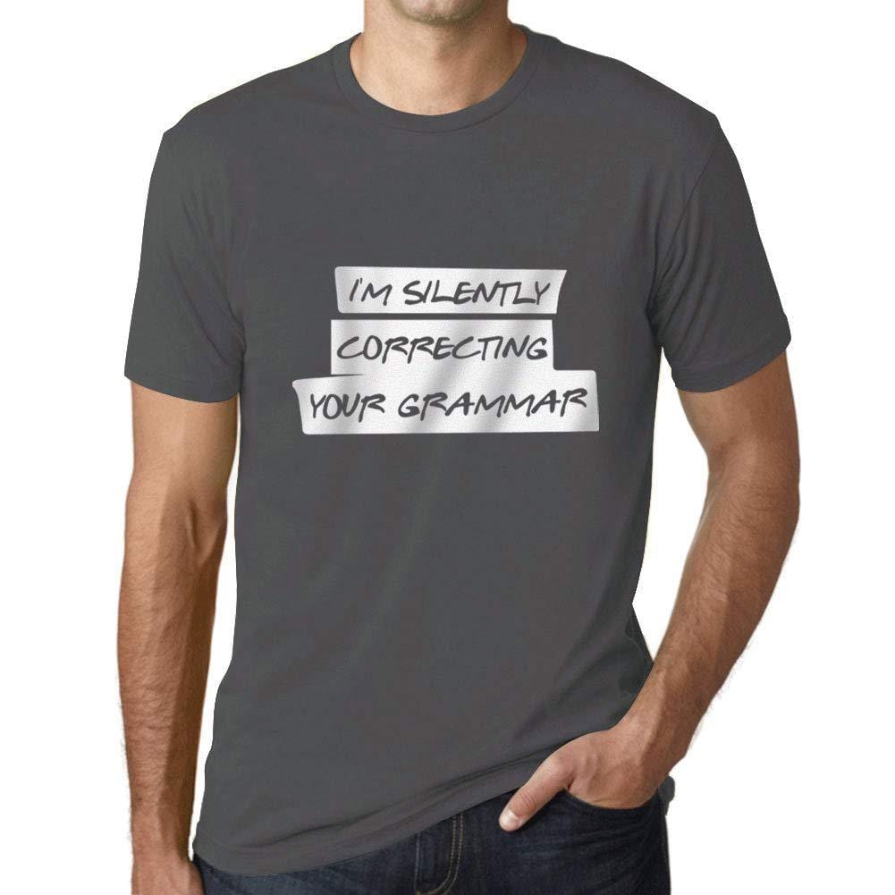 Ultrabasic Homme T-Shirt Graphique I'm Silently Correcting Your Grammar Gris Souris