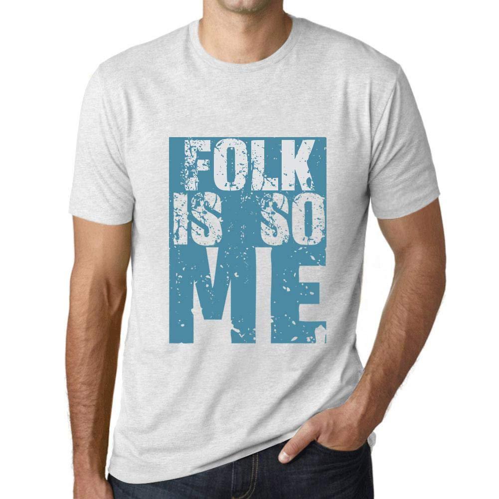 Homme T-Shirt Graphique Folk is So Me Blanc Chiné