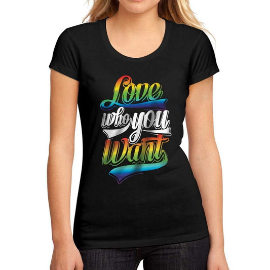 Women's Graphic T-Shirt LGBT Love Who You Want Deep Black