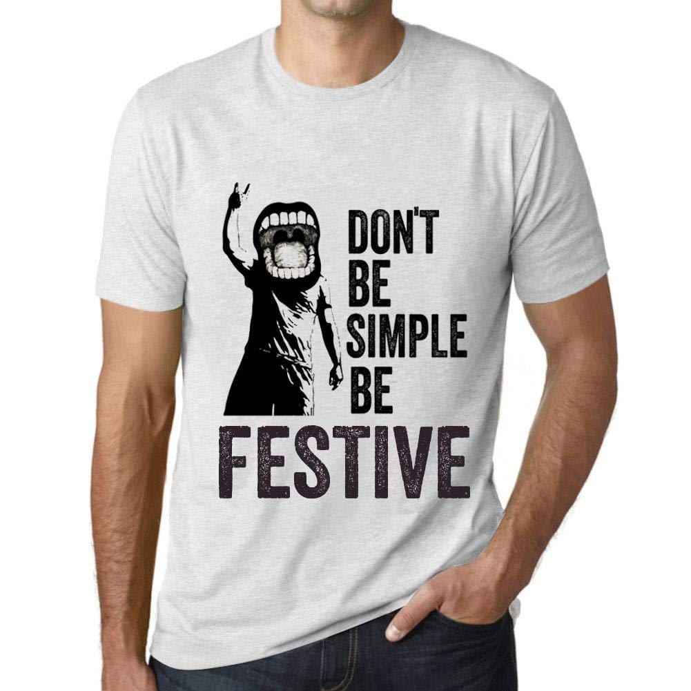 Ultrabasic Homme T-Shirt Graphique Don't Be Simple Be Festive Blanc Chiné