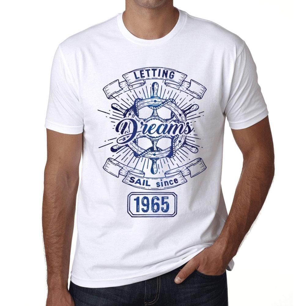 Letting Dreams Sail Since 1965 Men's T-shirt White Birthday Gift 00401