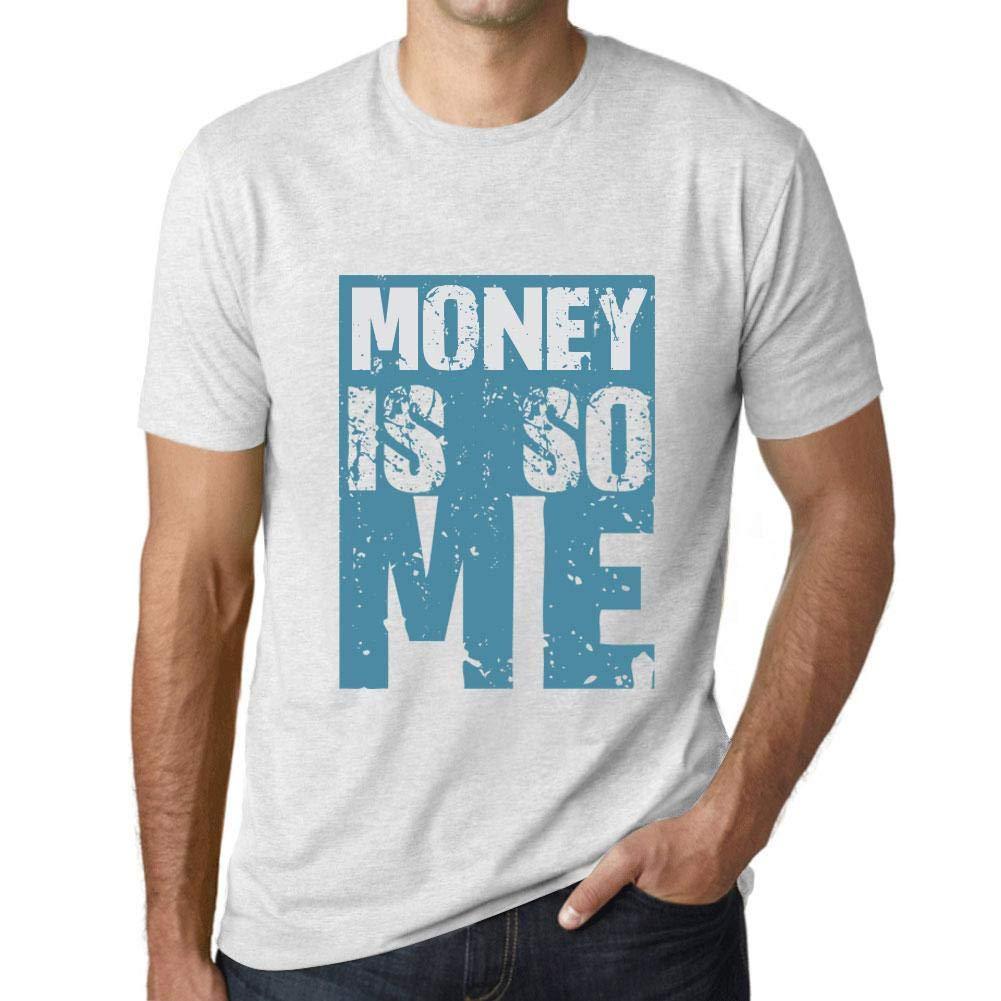 Homme T-Shirt Graphique Money is So Me Blanc Chiné