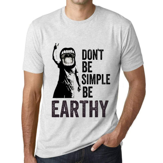 Ultrabasic Homme T-Shirt Graphique Don't Be Simple Be Earthy Blanc Chiné