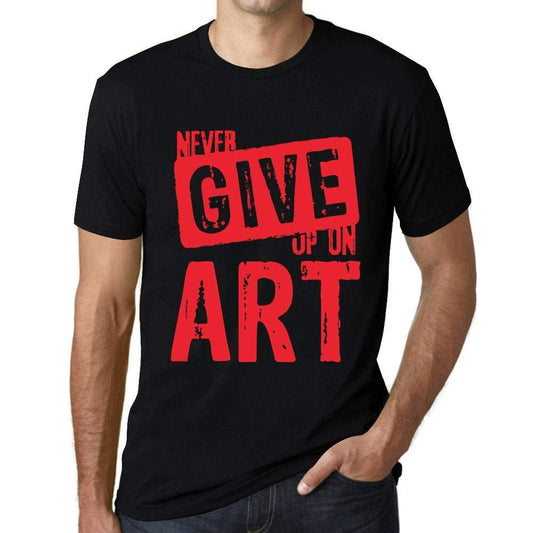 Ultrabasic Homme T-Shirt Graphique Never Give Up on Art Noir Profond Texte Rouge