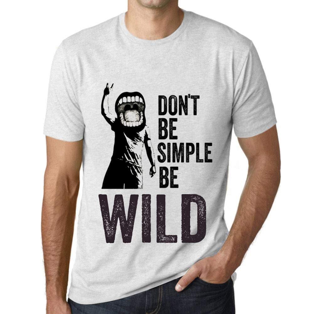 Ultrabasic Homme T-Shirt Graphique Don't Be Simple Be Wild Blanc Chiné