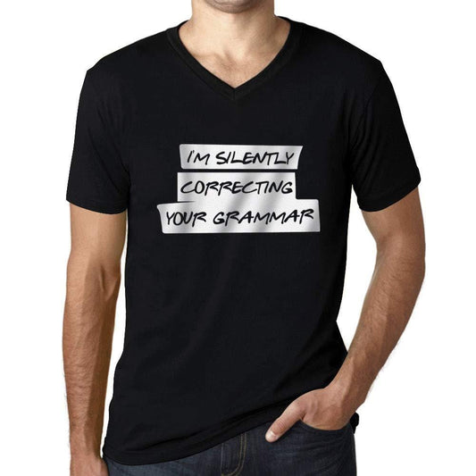 Homme Graphique Col V Tee Shirt I'm Silently Correcting Your Grammar Noir Profond