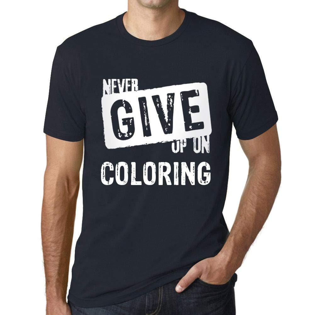 Ultrabasic Homme T-Shirt Graphique Never Give Up on Coloring Marine