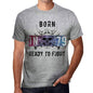 79 Ready To Fight Mens T-Shirt Grey Birthday Gift 00389 - Grey / S - Casual