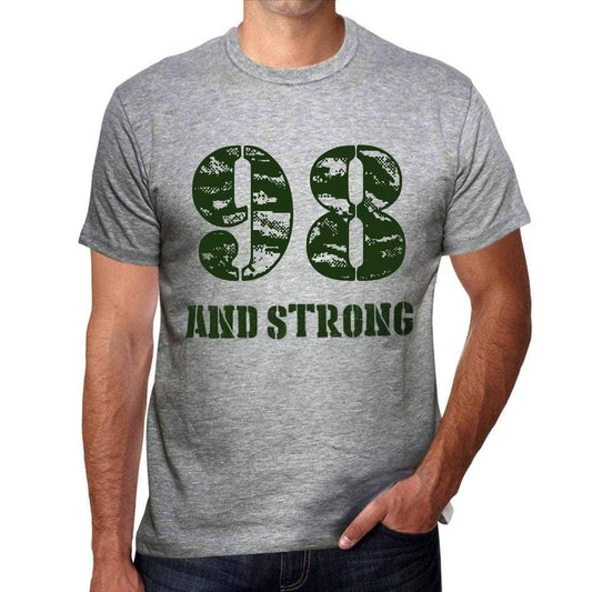 98 And Strong Men's T-shirt Grey Birthday Gift - Ultrabasic