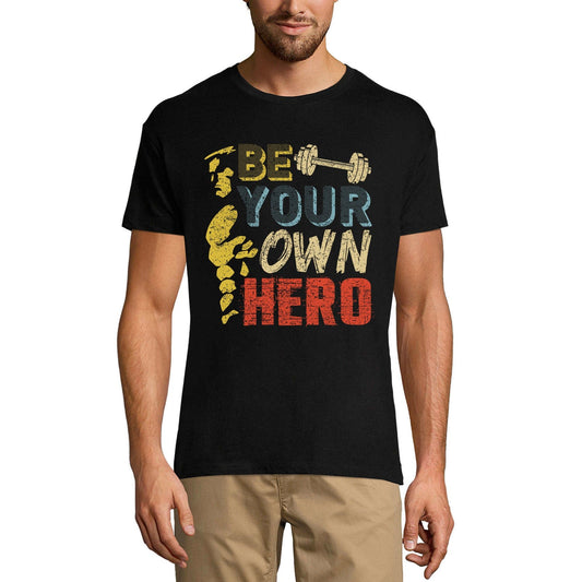 ULTRABASIC Men's Graphic T-Shirt Be Your Own Hero - Motivational Funny Gym Shirt