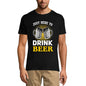 ULTRABASIC Men's Novelty T-Shirt Just Here to Drink Beer - Beer Lover Tee Shirt for Men