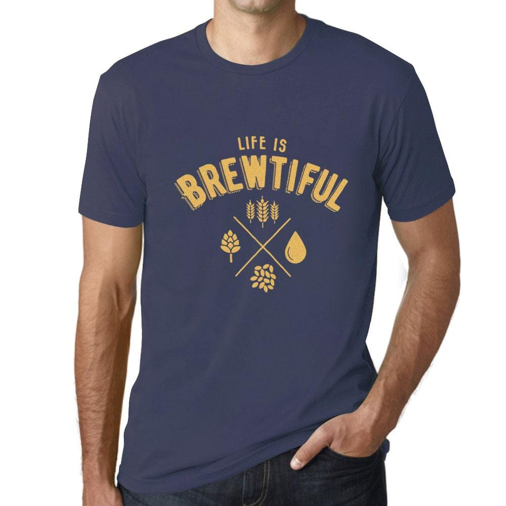Graphic Unisex Life is Brewtiful T-Shirt Beer Casual Men's Tee Denim-fashion-t-shirts-Ultrabasic