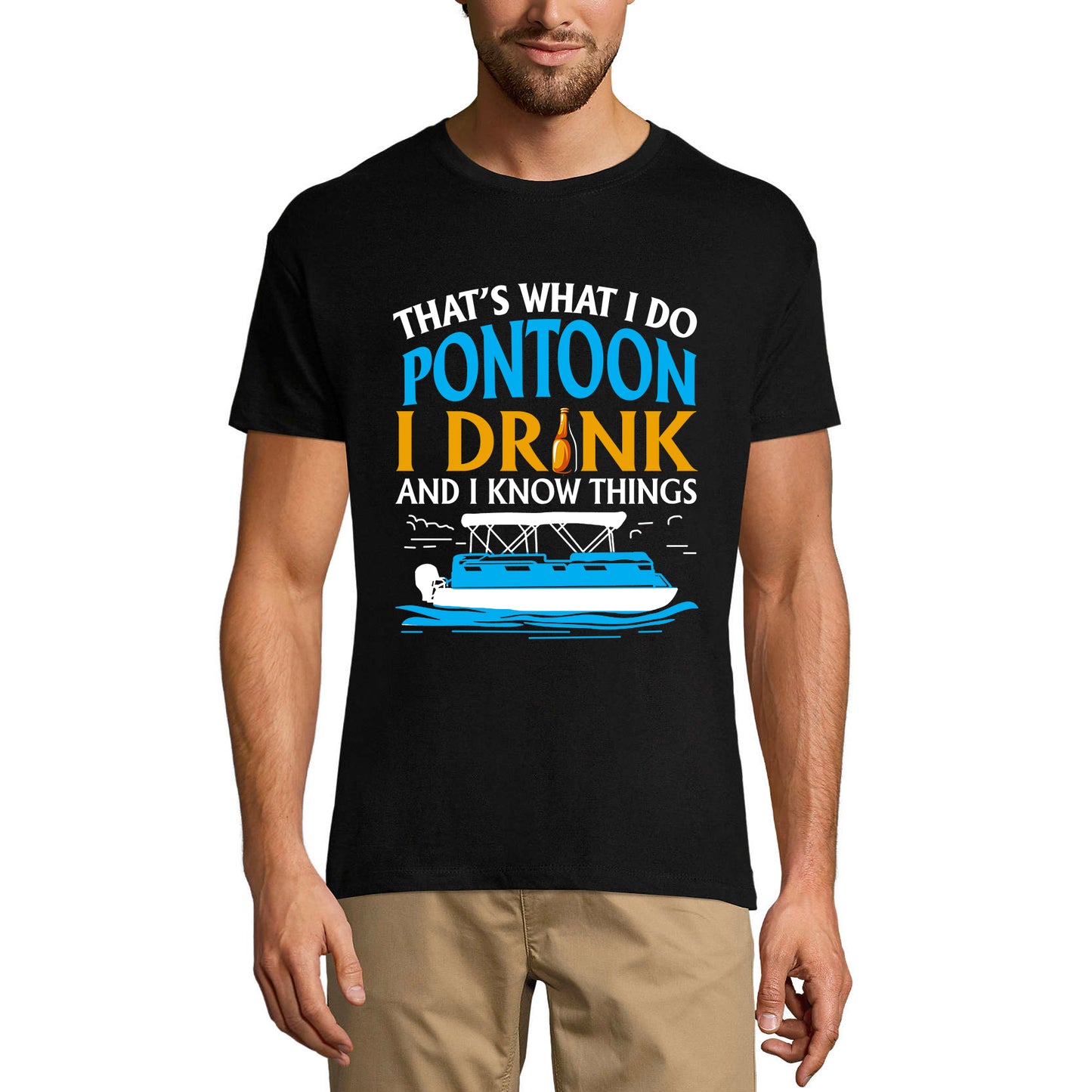 ULTRABASIC Men's Novelty T-Shirt That's What I Do Pontoon I Drink and I Know Things - Beer Lover Tee Shirt