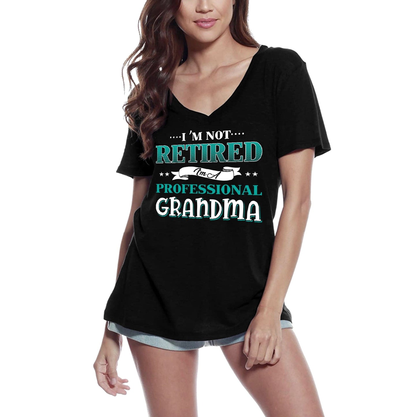 ULTRABASIC Women's T-Shirt I'm Not Retired I'm a Professional Grandma - Grandmother Tee Shirt