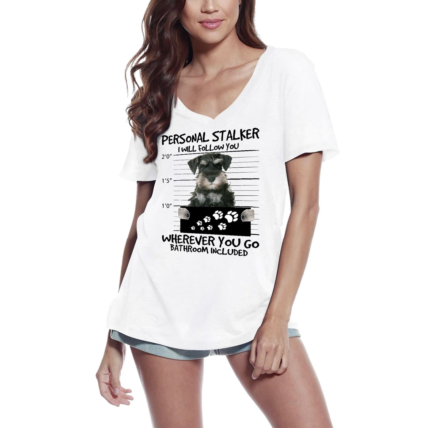 ULTRABASIC Women's T-Shirt Schnauzer Personal Stalker - I Will Follow You Wherever You Go - Funny Dog Tee Shirt