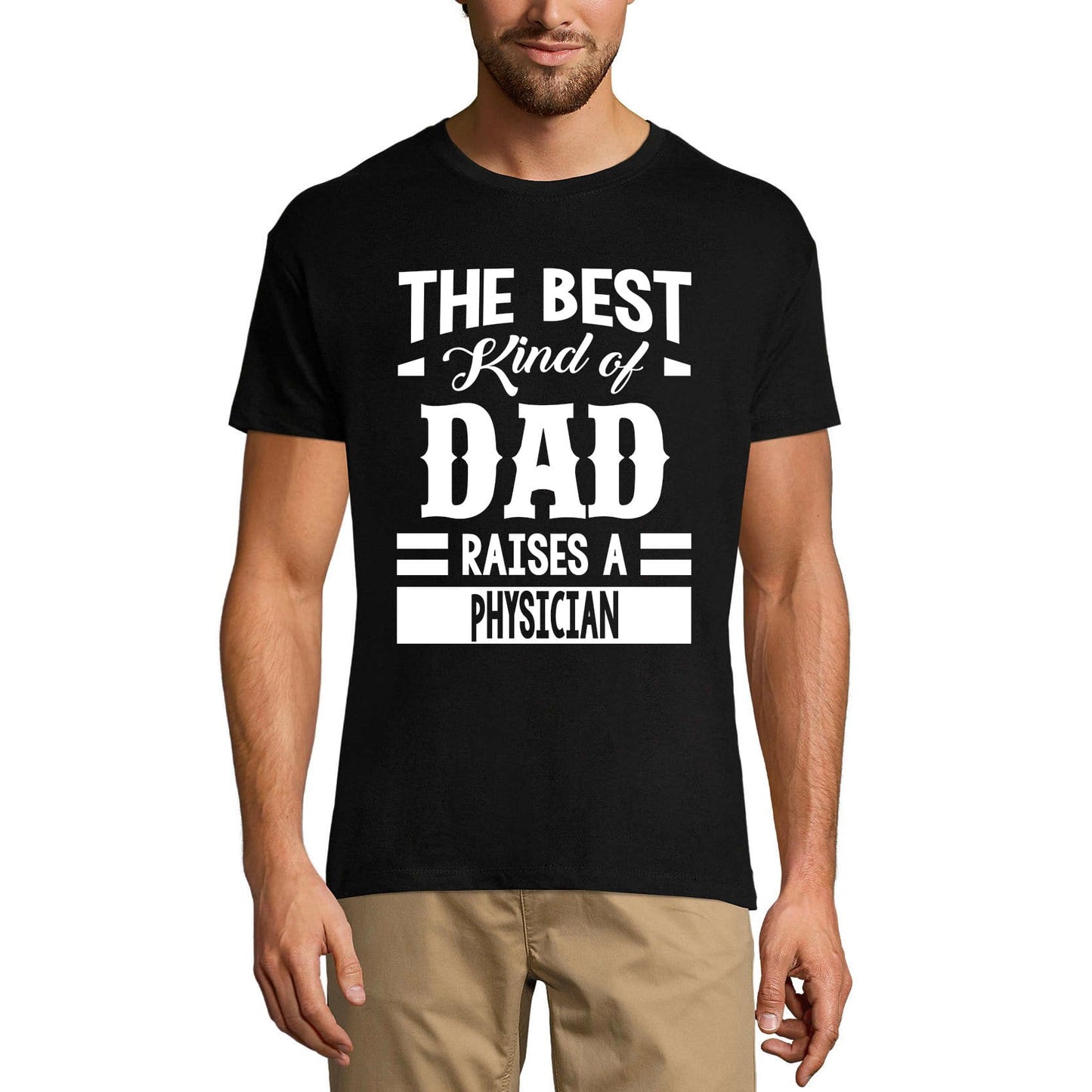 ULTRABASIC Men's Graphic T-Shirt Dad Raises a Physician