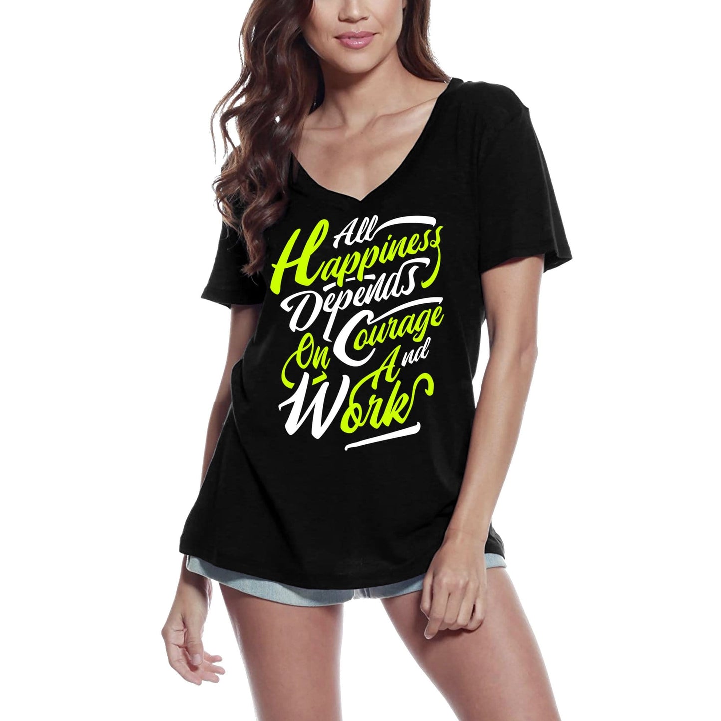 ULTRABASIC Women's T-Shirt Happiness Depends on Courage and Work
