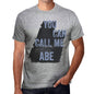 Abe You Can Call Me Abe Mens T Shirt Grey Birthday Gift 00535 - Grey / S - Casual