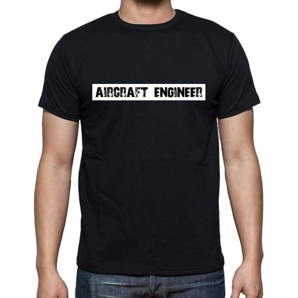 Aircraft Engineer T Shirt Mens T-Shirt Occupation S Size Black Cotton - T-Shirt