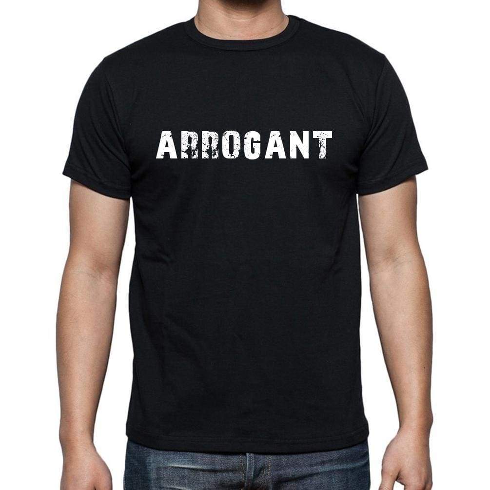 Arrogant Mens Short Sleeve Round Neck T-Shirt - Casual