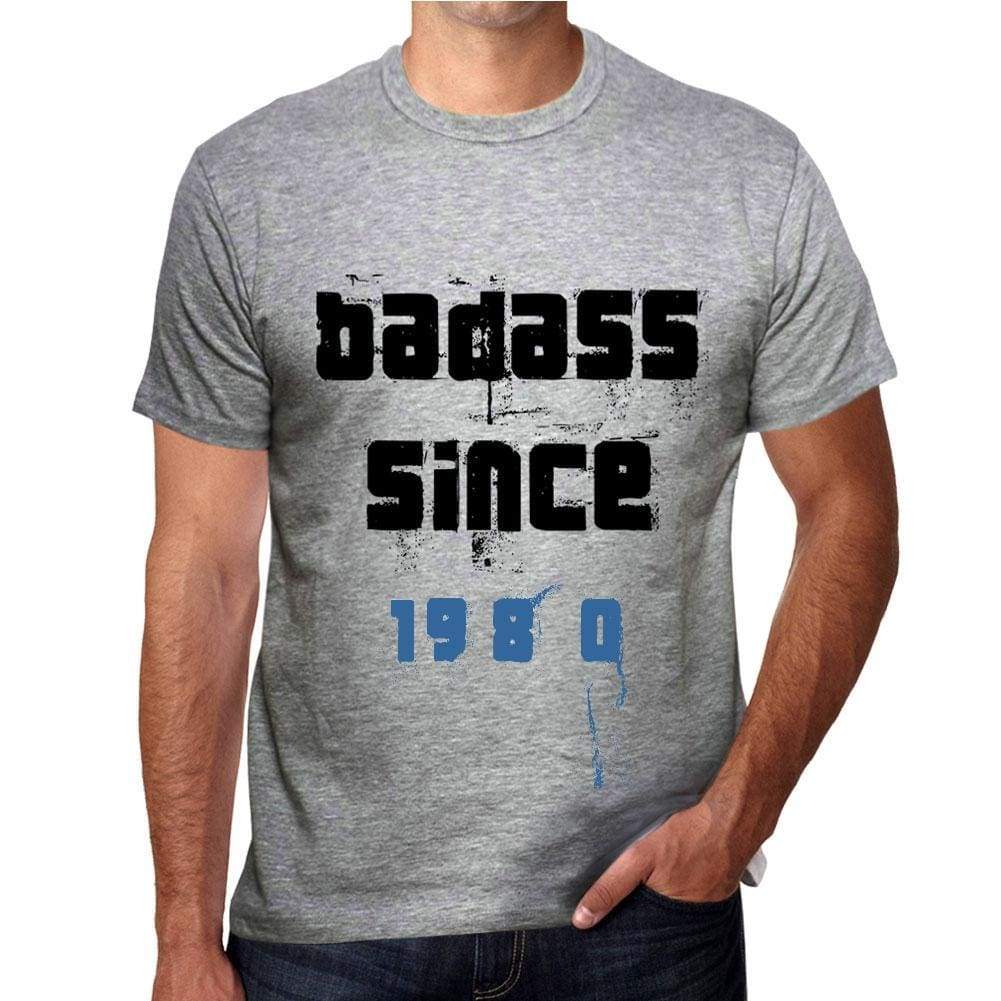 Badass Since 1980 Men's T-shirt Grey Birthday Gift 00430 - Ultrabasic
