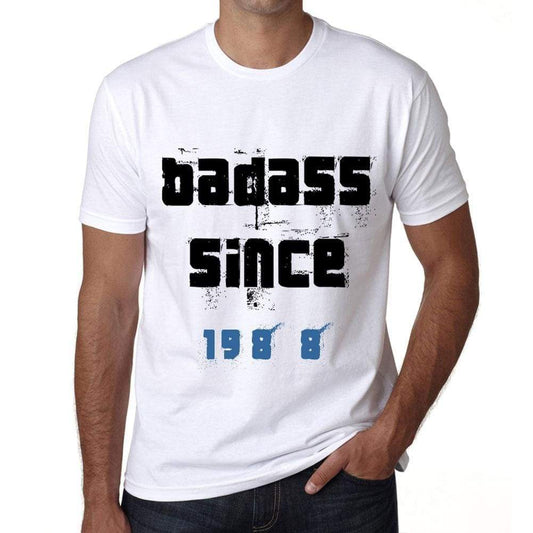 Badass Since 1988 Men's T-shirt White Birthday Gift 00429 - Ultrabasic