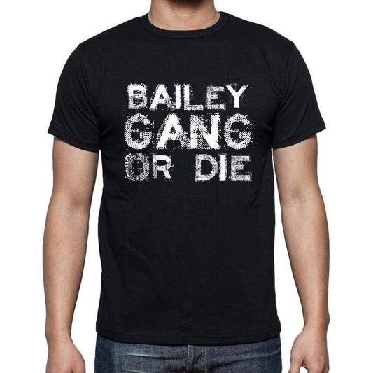 Bailey Family Gang Tshirt Mens Tshirt Black Tshirt Gift T-Shirt 00033 - Black / S - Casual