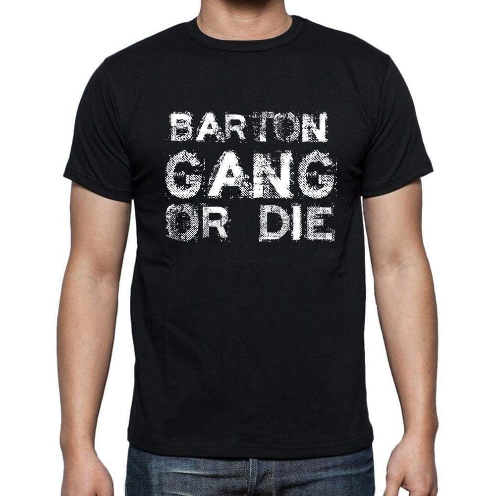 Barton Family Gang Tshirt Mens Tshirt Black Tshirt Gift T-Shirt 00033 - Black / S - Casual