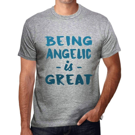 Being Angelic Is Great Mens T-Shirt Grey Birthday Gift 00376 - Grey / S - Casual