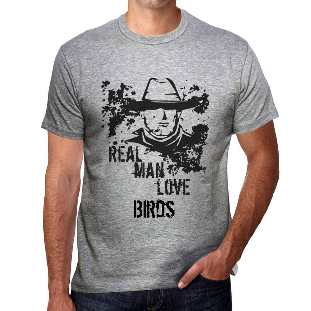 Birds Real Men Love Birds Mens T Shirt Grey Birthday Gift 00540 - Grey / S - Casual