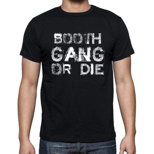 Booth Family Gang Tshirt Mens Tshirt Black Tshirt Gift T-Shirt 00033 - Black / S - Casual