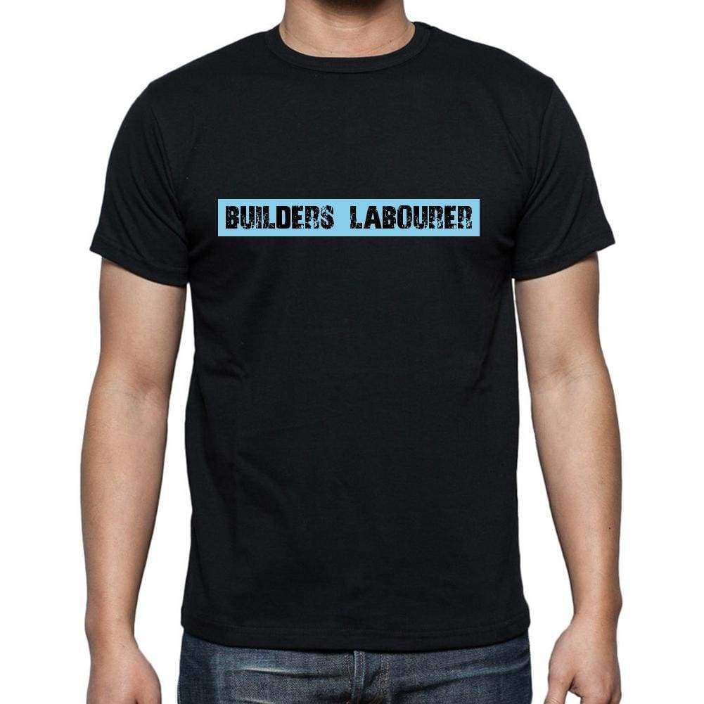Builders Labourer T Shirt Mens T-Shirt Occupation S Size Black Cotton - T-Shirt