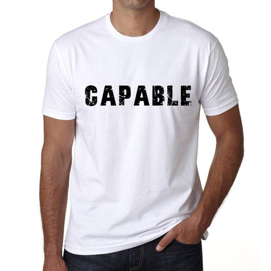 Capable Mens T Shirt White Birthday Gift 00552 - White / Xs - Casual