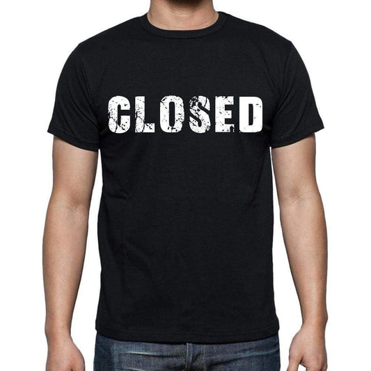 Closed White Letters Mens Short Sleeve Round Neck T-Shirt 00007