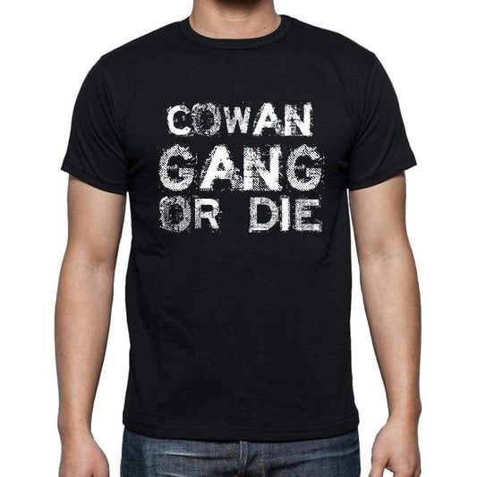 Cowan Family Gang Tshirt Mens Tshirt Black Tshirt Gift T-Shirt 00033 - Black / S - Casual