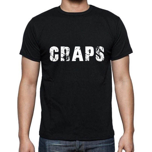 Craps Mens Short Sleeve Round Neck T-Shirt 5 Letters Black Word 00006 - Casual