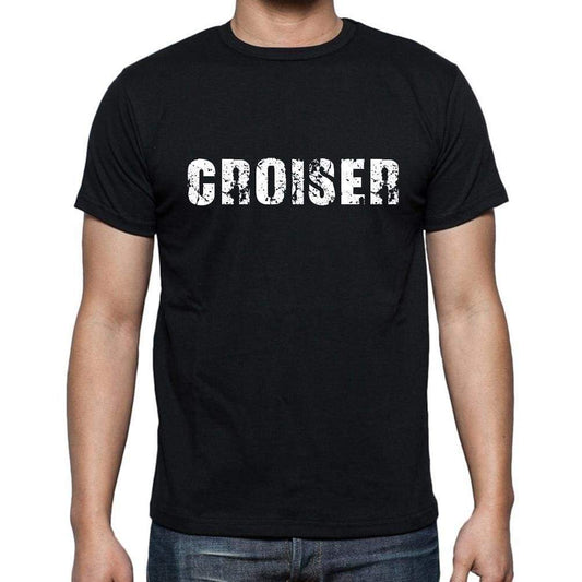 Croiser French Dictionary Mens Short Sleeve Round Neck T-Shirt 00009 - Casual