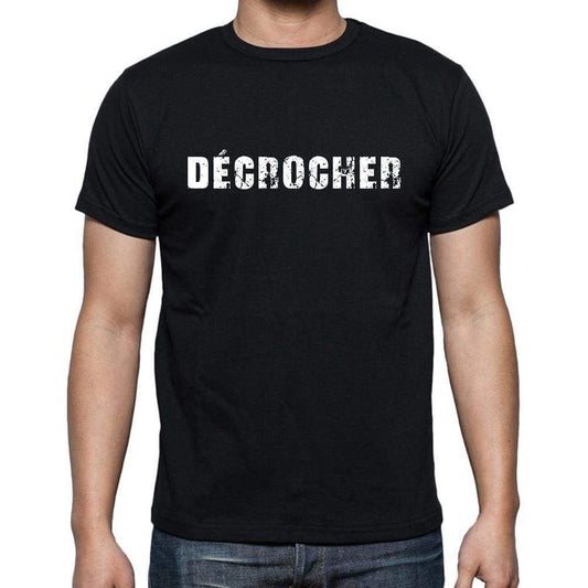 Décrocher French Dictionary Mens Short Sleeve Round Neck T-Shirt 00009 - Casual