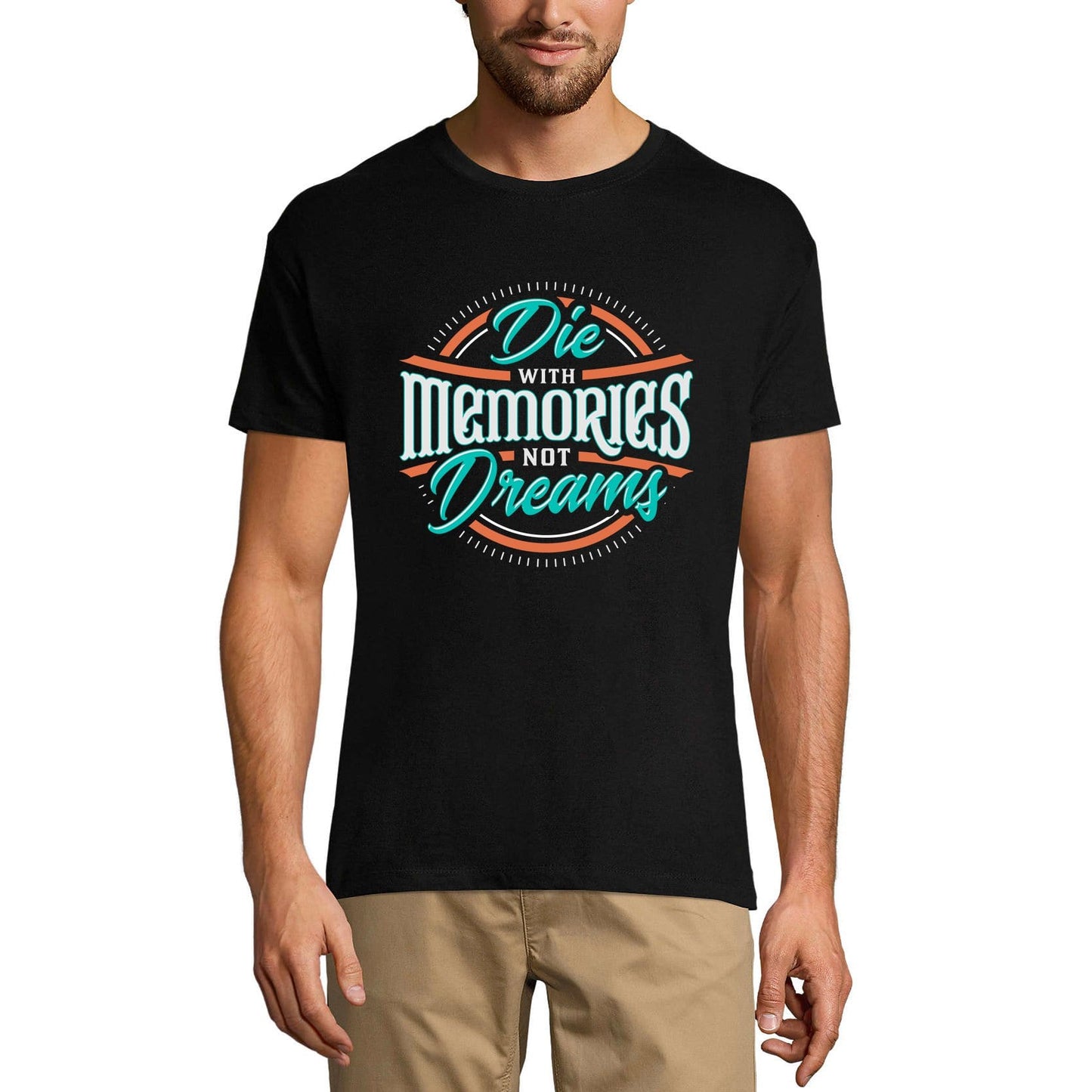 ULTRABASIC Men's T-Shirt Die With Memories, Not Dreams - Short Sleeve Tee shirt