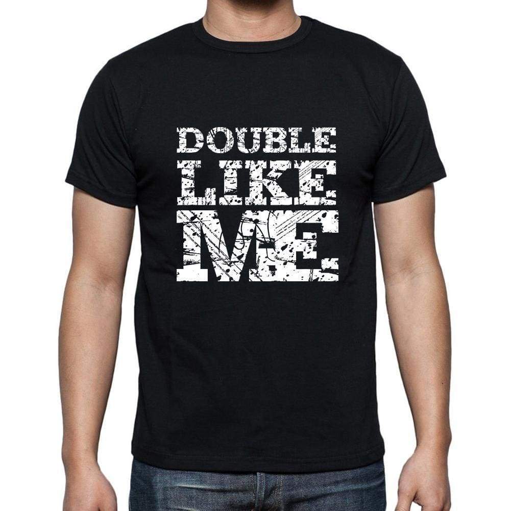Double Like Me Black Mens Short Sleeve Round Neck T-Shirt 00055 - Black / S - Casual