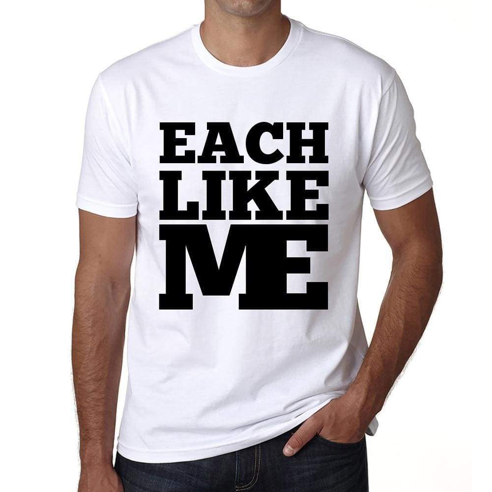 Each Like Me White Mens Short Sleeve Round Neck T-Shirt 00051 - White / S - Casual