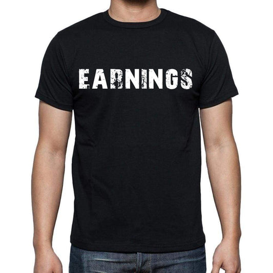 Earnings Mens Short Sleeve Round Neck T-Shirt Black T-Shirt En