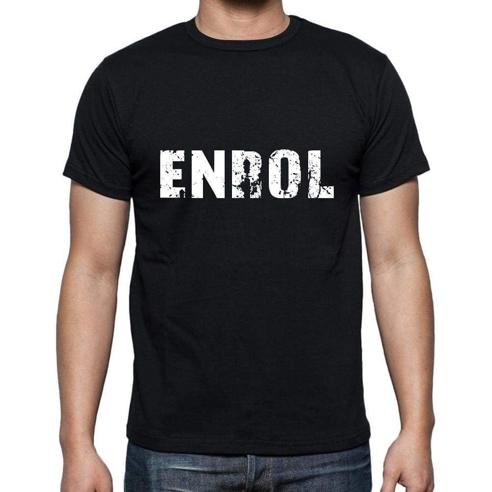 Enrol Mens Short Sleeve Round Neck T-Shirt 5 Letters Black Word 00006 - Casual