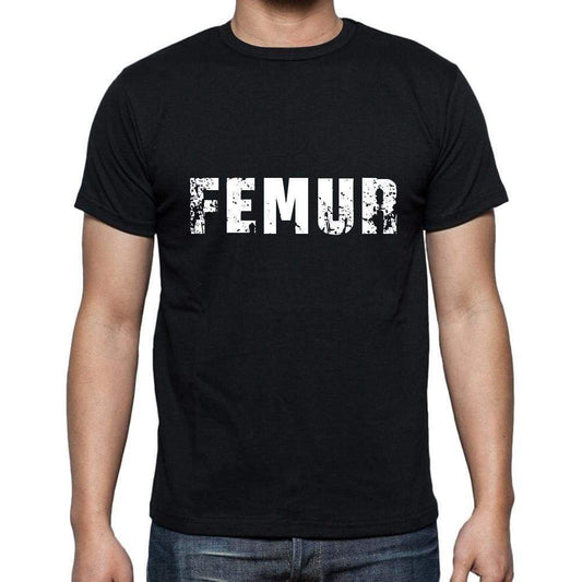 Femur Mens Short Sleeve Round Neck T-Shirt 5 Letters Black Word 00006 - Casual