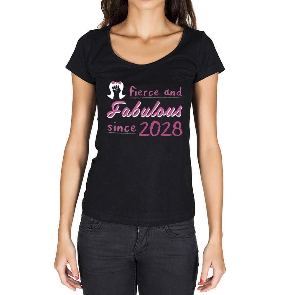 Fierce And Fabulous Since 2028 Womens T-Shirt Black Birthday Gift 00423 - Black / Xs - Casual