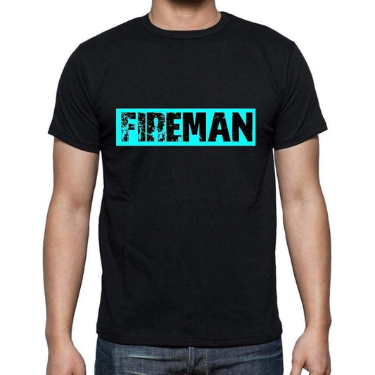 Fireman T Shirt Mens T-Shirt Occupation S Size Black Cotton - T-Shirt