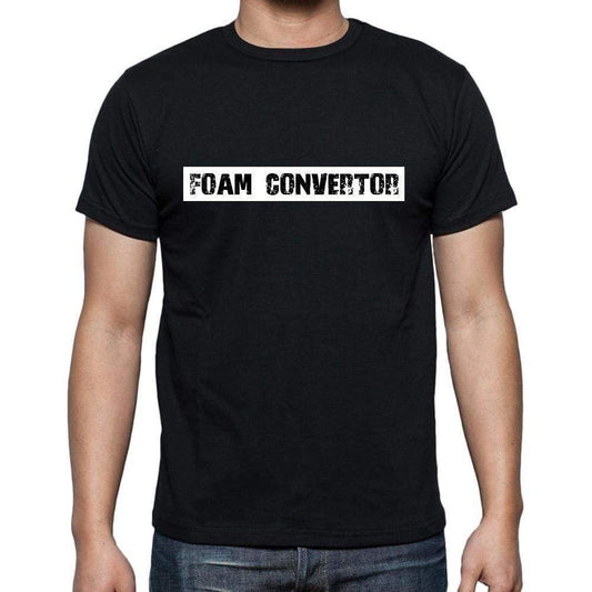 Foam Convertor T Shirt Mens T-Shirt Occupation S Size Black Cotton - T-Shirt