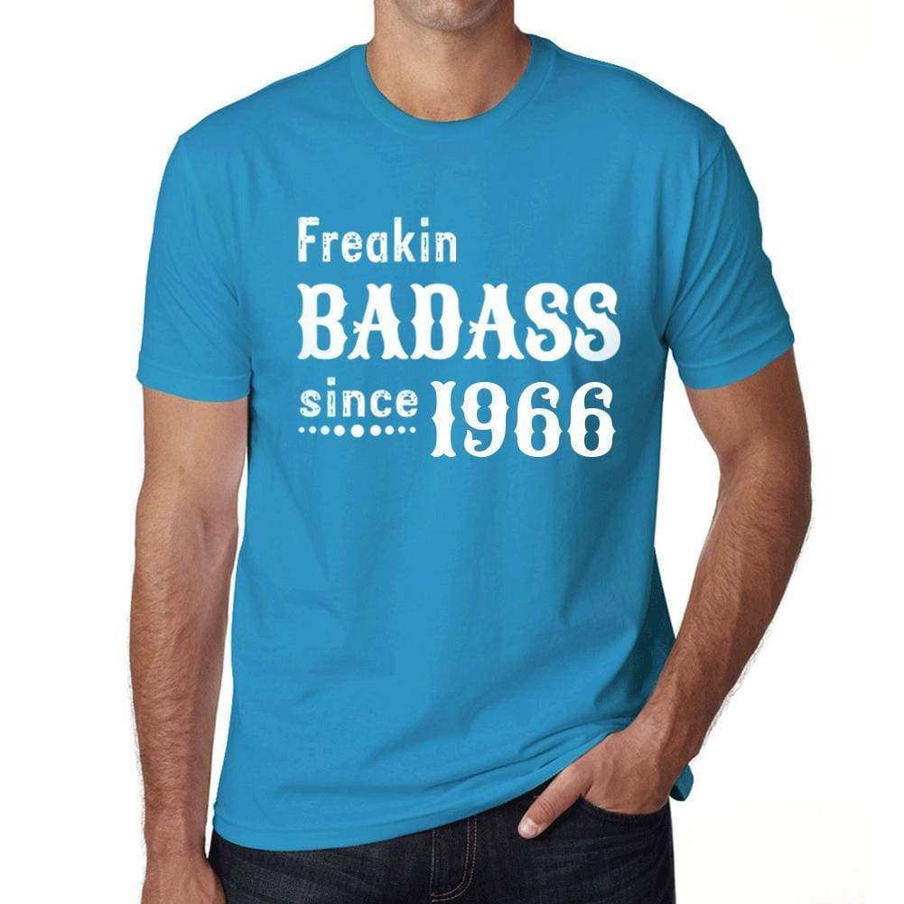 Freakin Badass Since 1966 Mens T-Shirt Blue Birthday Gift 00395 - Blue / Xs - Casual